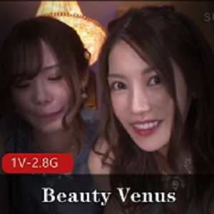 美容仪器：AI解码IPZZ-081BeautyVenus枫可怜坂道美琉初川南1V-2.8G